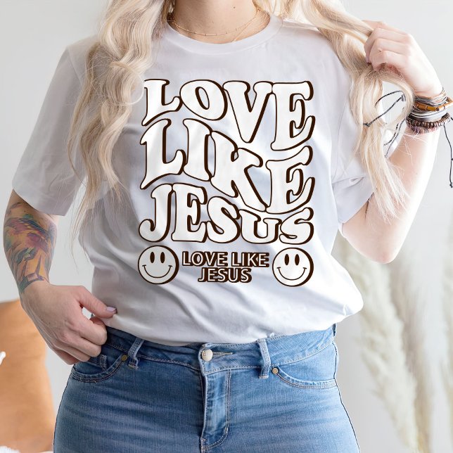 Faith Shirt, Jesus Gifts, Kärlek som Jesus T-Shirt (Skapare uppladdad)