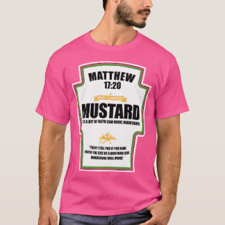 Faith som ett korn av Mustard Christian Parody Rol T Shirt