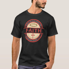 Faith T Shirt