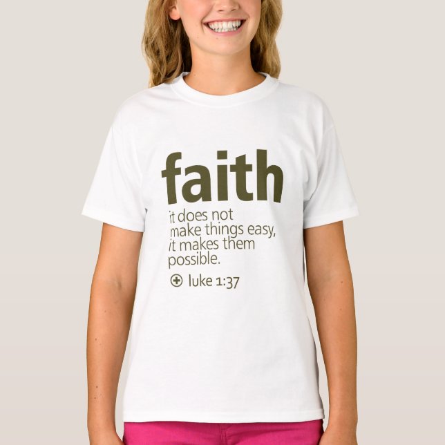 Faith T Shirt (Framsida)