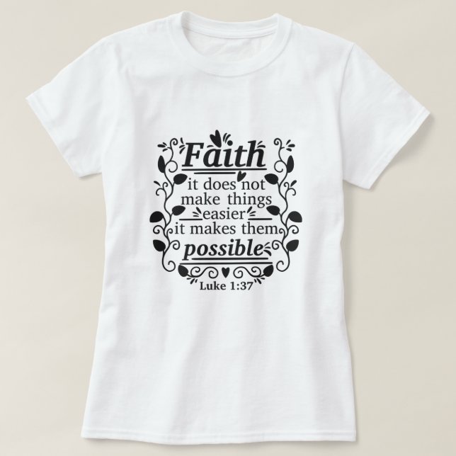 FAITH T SHIRT (Design framsida)