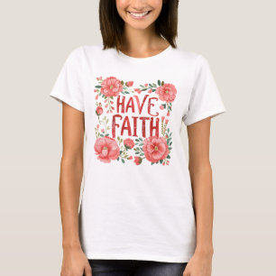 Faith T-Shirt