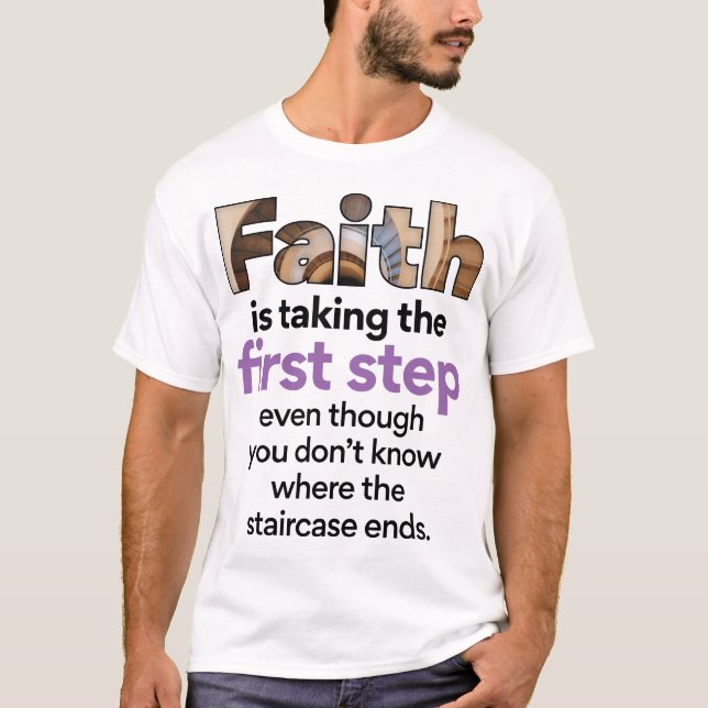"Faith tar första steget.." Grafik (3.B) T Shirt (Framsida)