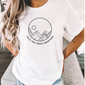 Faith to Moves Mountains Bible Verse Christian T T Shirt
