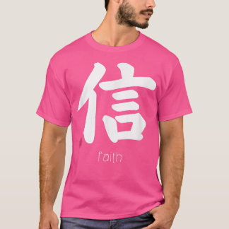 Faith Trust Kanji i japanska Brev Japan Symbol T Shirt