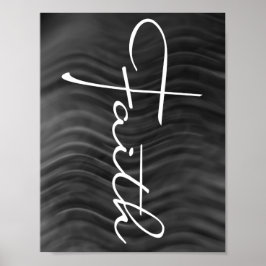 Faith Typography Christian Black and White Modern Poster