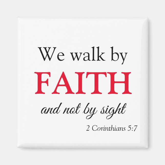 Faith Walk Bold och Trendig Magnet (Framsidan)