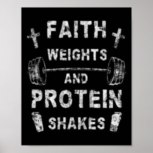 Faith Weights och Protein Shakes Christian Gym Wei Poster