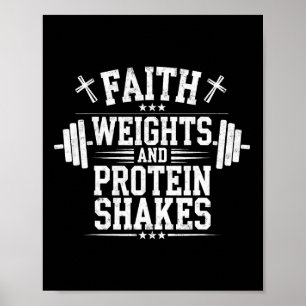 Faith Weights och Protein Shakes Christian Gym Wei Poster