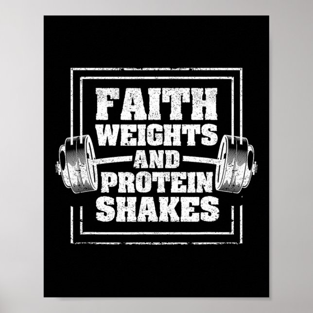 Faith Weights och Protein Shakes Funny Gym Workout Poster (Framsidan)