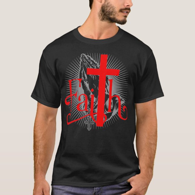 Faith with Christian Kor and Praying händer Jesus T Shirt (Framsida)