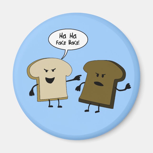 Fake Bake Magnet (Framsidan)