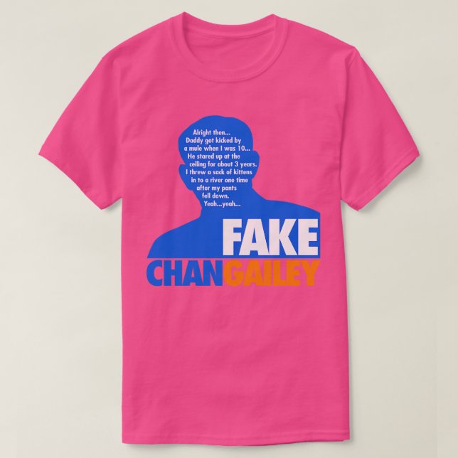 Fake Chan Gailey TShirt T Shirt (Design framsida)