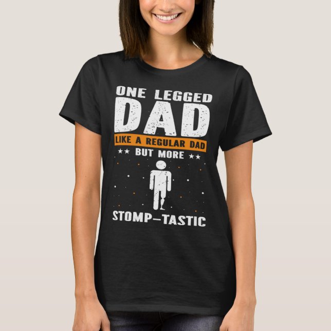Fake Limb Quote for Artificial Leg and Prosthetic  T Shirt (Framsida)