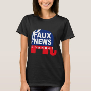 Fake News - Faux News Anti Trump T Shirt