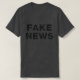 Fake News Propaganda Ord Art Påstående  T Shirt (Design framsida)