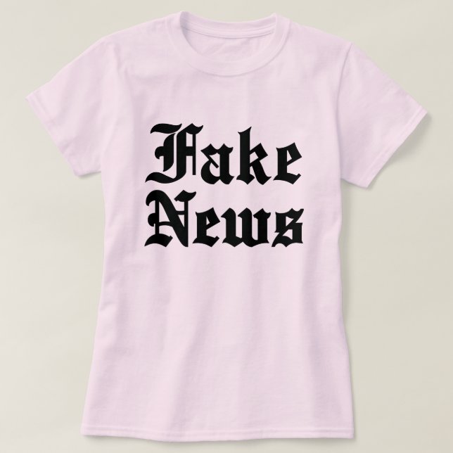 Fake News T Shirt (Design framsida)