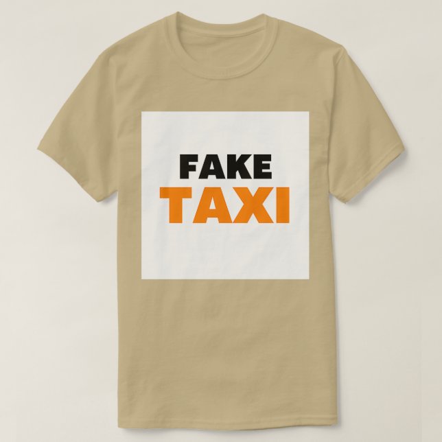 Fake Taxi Classic TShirt T Shirt (Design framsida)