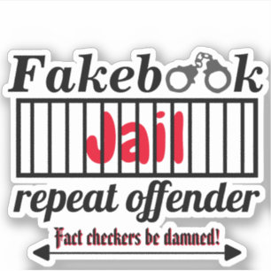 Fakebook Jail Repeat Offender Novelty Parody Klistermärken