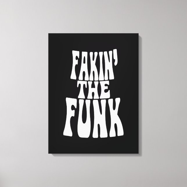 Fakin's Funk Canvastryck (Framsida)