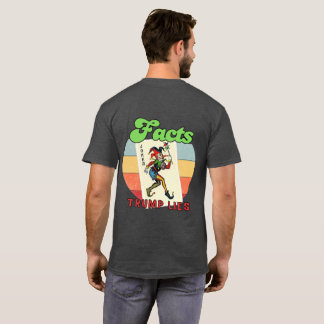 Fakta Trump Ljuger T-Shirt