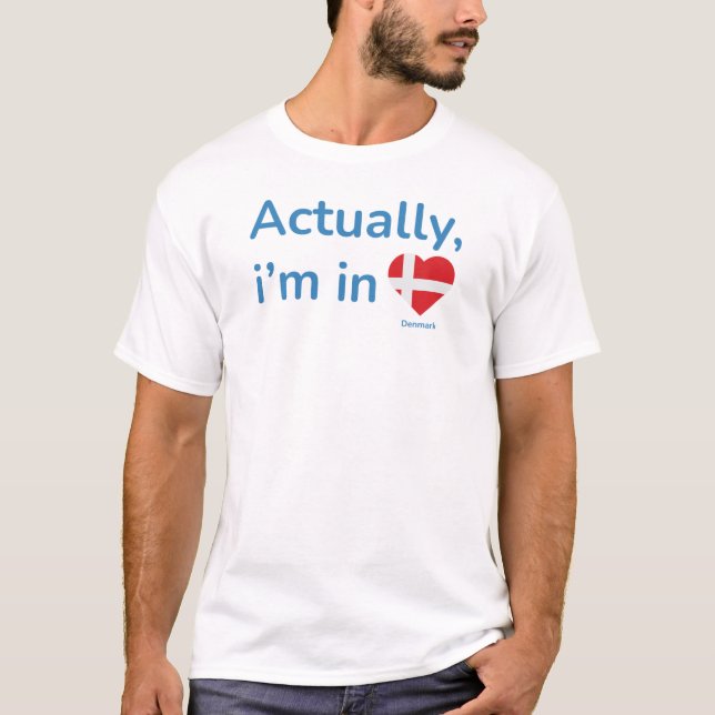 Faktiskt i Danmark T Shirt (Framsida)