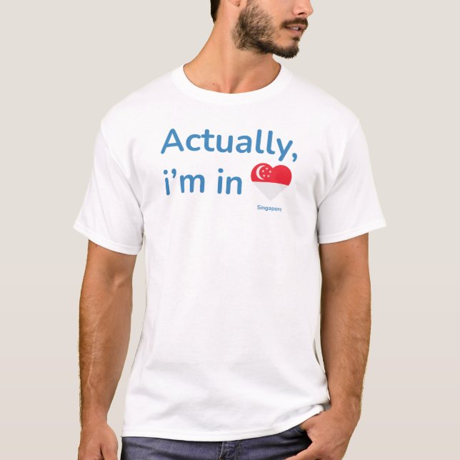Faktiskt i Singapore T Shirt (Framsida)