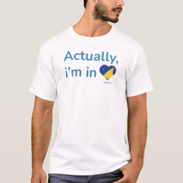 Faktiskt i Tokelau T Shirt