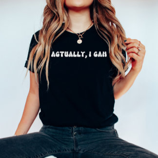 Faktiskt kan jag flytta motiv t shirt