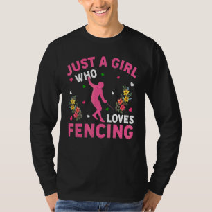 Fäktning   Bara En Tjej Som Älskar Fäktning T Shirt