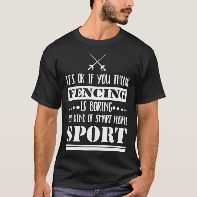 Fäktningsälskare Smarta Människor Sport T Shirt (Framsida)
