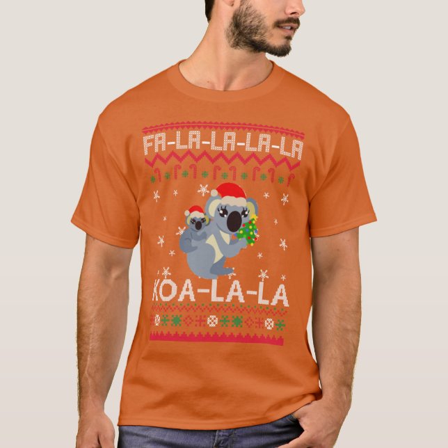 FaLaLaLa KOALALA UniChristmas JultröjaJuloveralls  T Shirt (Framsida)