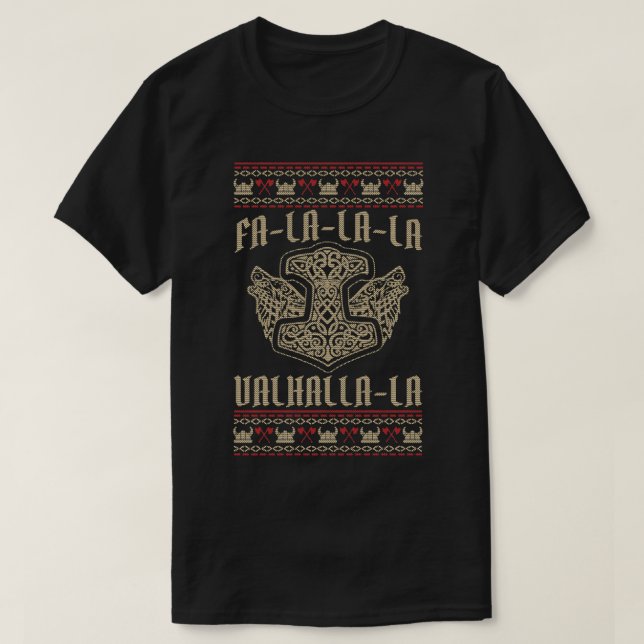FaLaLaLa Valhalla Ugly Christmas Funny Viking Hamm T Shirt (Design framsida)