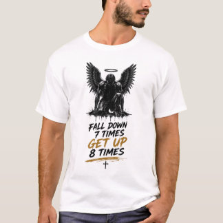 Fall 7 gånger, stå upp 8 – Motiverande An T Shirt
