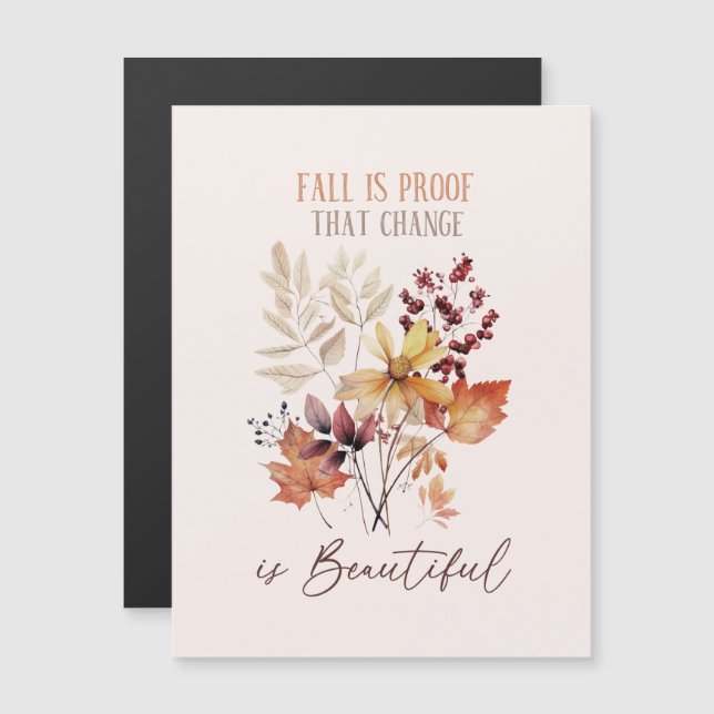 Fall är ett bevis på att förändringen är en vacker (Fram/baksida)