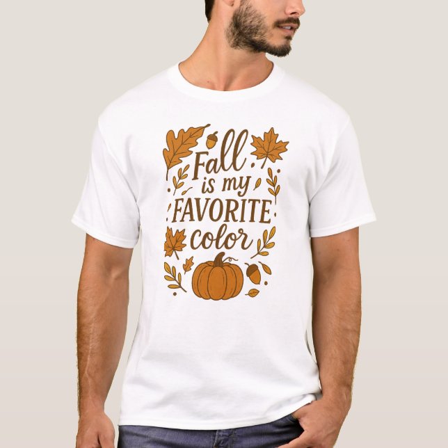 Fall är min favorit färg t shirt (Framsida)
