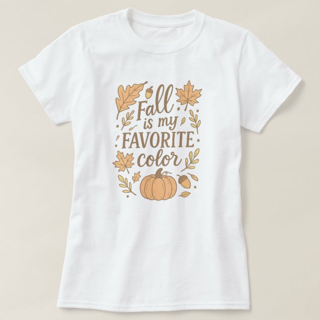 Fall är min favorit färg t shirt (Design framsida)