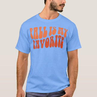 Fall är min favoritHej Fall Vibes Pumpkin Tack T Shirt