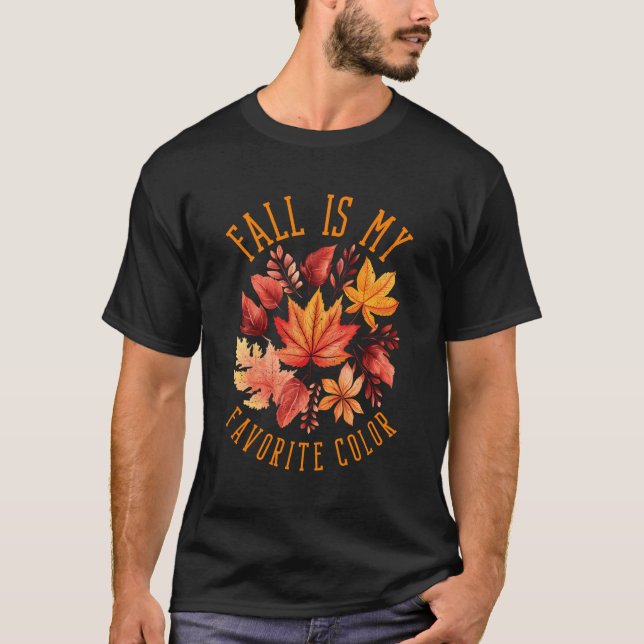 Fall är min favoritparapel för hösten Färg Löv T Shirt (Framsida)