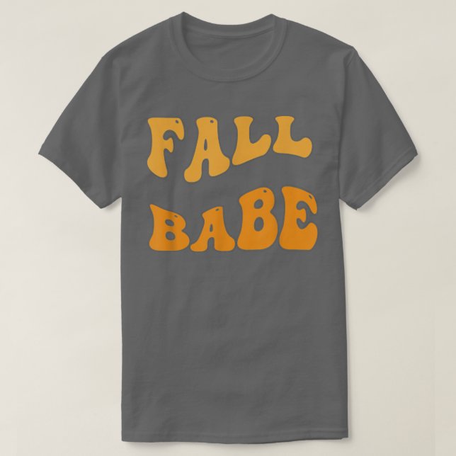 Fall Babe Välkommen Hösthösten Fall Mönster T Shirt (Design framsida)
