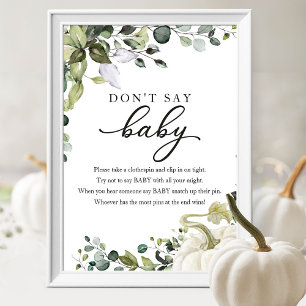Fall Baby Shower Greenery Säg inte Baby-tecken Poster