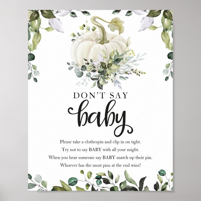 Fall Baby Shower Greenery Säg inte Baby-tecken Poster (Framsidan)