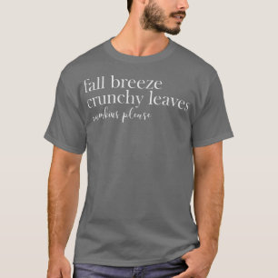 Fall Breeze Crunchy Löv Pumpkins, hösten T Shirt