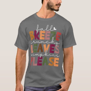 Fall Breeze Höst löv Pumpkins, citera Fa T Shirt