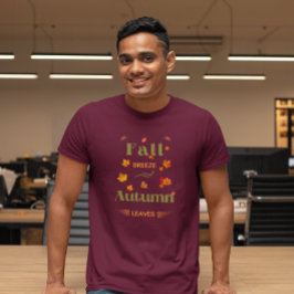 Fall Breeze och Höst löv Design T Shirt