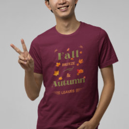 Fall Breeze och Höst löv Design T Shirt