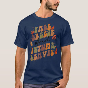 Fall Breeze och Höst löv T Shirt