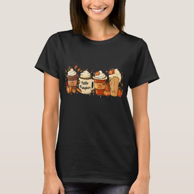 Fall Coffee Pumpkin Spice Latte Drinks Höst än T Shirt (Framsida)