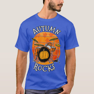 Fall Drummer, Autumn Sten, Drum Teacher Musician T Shirt