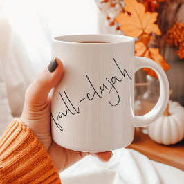 Fall-elujah (Halleluja, det är Fall) Kaffemugg